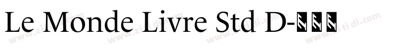 Le Monde Livre Std D字体转换